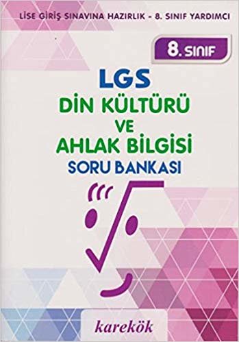 Karekök 8. Sınıf LGS Din Kültürü ve Ahlak Bilgisi Soru Bankası