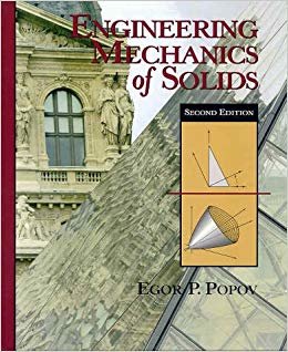 Engineering Mechanics of Solids (2nd Edition)
