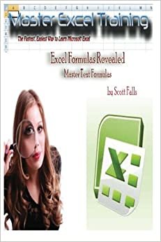 Excel Formulas Revealed - Master Text Formulas in Microsoft Excel (Master Excel Training)