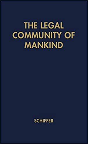 The Legal Community of Mankind: A Critical Analysis of the Modern Concept of World Organization indir