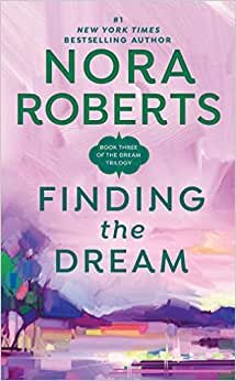Finding the Dream (Dream Trilogy, Band 3)