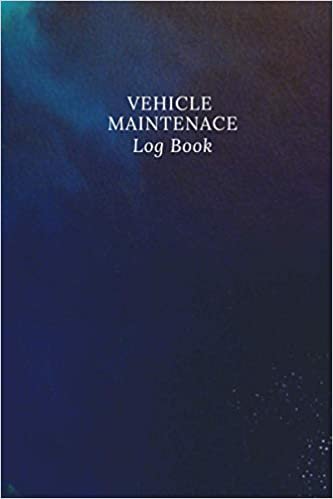 Vehicle Maintenance Log Book: Service and Repair Record Book | Auto Expense Diary | Oil Change Logbook | RV maintenance log book | car maintence | ... Journal | Vehicle Repair and Maintenance Book