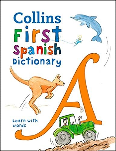 Collins First Spanish Dictionary (Collins First Dictionaries) indir