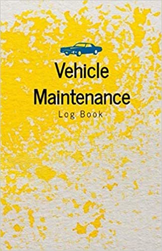 Vehicle Maintenance Log Book for Car truck motorcycle - mileage log book best for cars and trucks - best gifts men: Oil Changes, Air Filter, Rotate, ... Serviced, Spark Plugs, Transmission and more