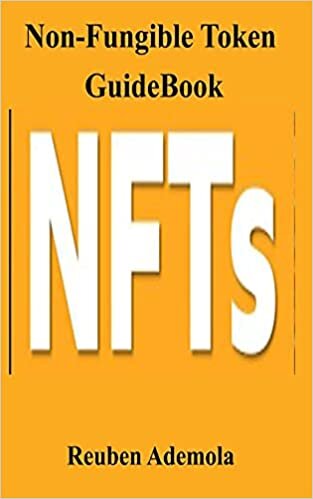 Non-Fungible Token GuideBook: Everything you need to know about NFT indir
