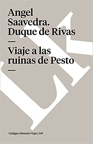 Viaje a las ruinas de Pesto (Memoria-Viajes) (Spanish Edition)