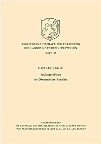 Strukturprobleme der Ökumenischen Konzilien (Arbeitsgemeinschaft für Forschung des Landes Nordrhein-Westfalen) (German Edition)