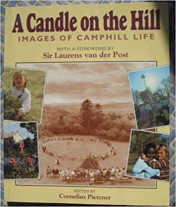 A Candle on the Hill: Images of Camphill Life indir
