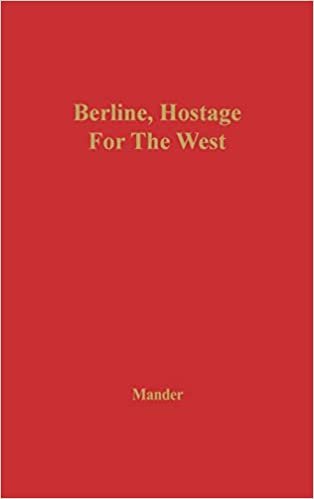 Berlin, Hostage for the West indir