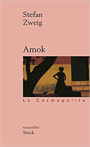 Amok (La cosmopolite)