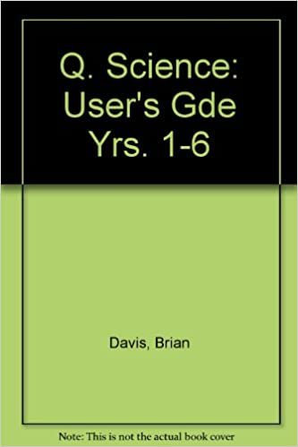 Q. Science: User's Gde Yrs. 1-6