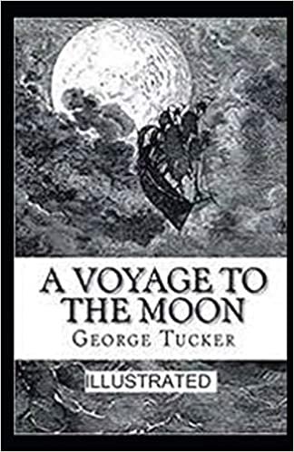 A Voyage to the Moon Illustrated