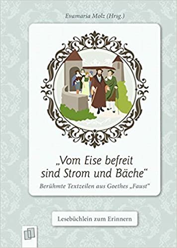 „Vom Eise befreit sind Strom und Bäche“: Berühmte Textzeilen aus Goethes "Faust" indir
