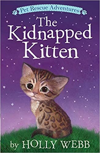The Kidnapped Kitten (Pet Rescue Adventures)