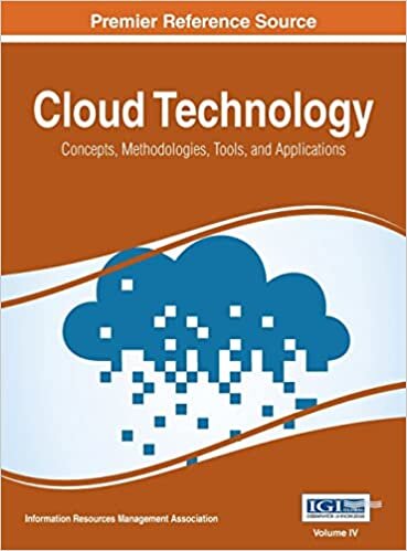 Cloud Technology: Concepts, Methodologies, Tools, and Applications, Vol 4