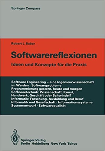 Softwarereflexionen: Ideen und Konzepte für die Praxis (Springer Compass)
