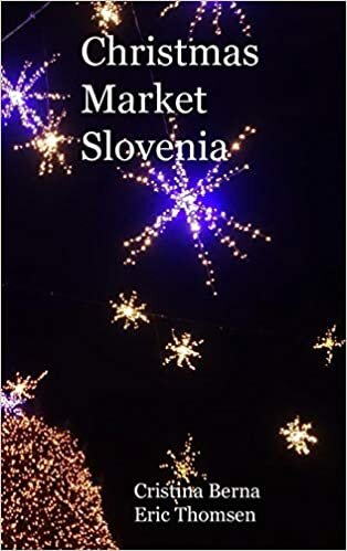 Christmas Market Slovenia: Hardcover