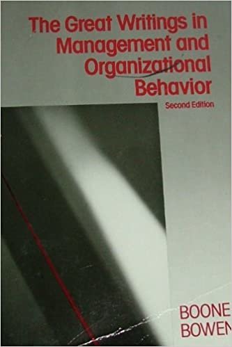 Great Writings in Management and Organizational Behavior