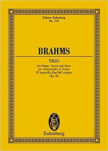 Piano Trio Op.40efl Maj(pf/hn/vn) (Edition Eulenburg) indir