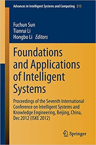 Foundations and Applications of Intelligent Systems: Proceedings of the Seventh International Conference on Intelligent Systems and Knowledge ... Intelligent Systems and Computing, Band 213) indir