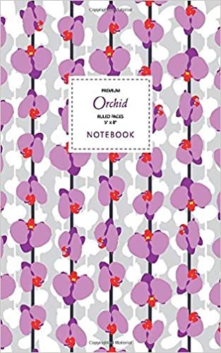 Orchid Notebook - Ruled Pages - 5x8 - Premium: (Day Dream Believer) Fun notebook 96 ruled/lined pages (5x8 inches / 12.7x20.3cm / Junior Legal Pad / Nearly A5)