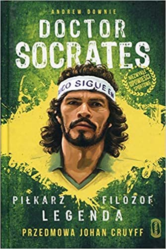 Doctor Socrates Pilkarz filozof legenda