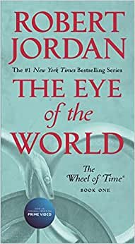 The Eye of the World: Book One of the Wheel of Time (Wheel of Time, 1) indir