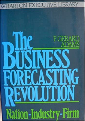 Business Forecasting Revolution: Nation-Industry-Firm (Wharton Executive Library)