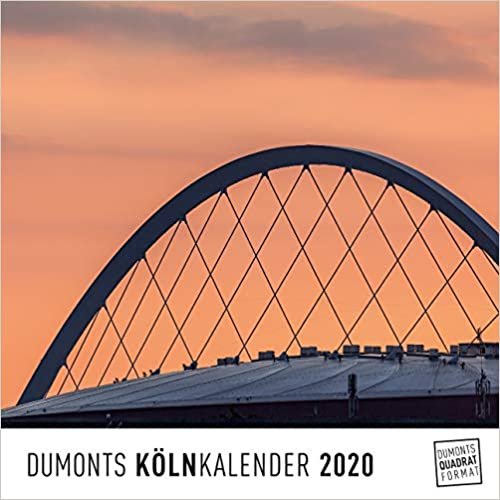 Köln Cologne 2020 - Wandkalender - Quadratformat 24 x 24 cm