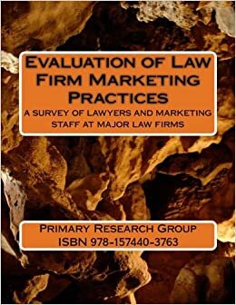 Evaluation of Law Firm Marketing Practices