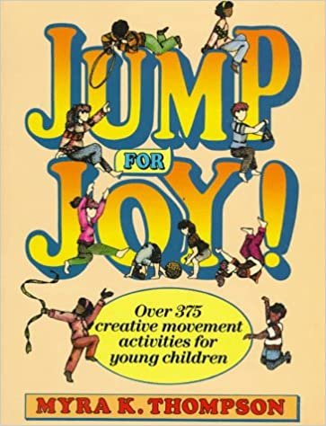 Jump for Joy!: Over 375 Creative Movement Activities for Young Children indir