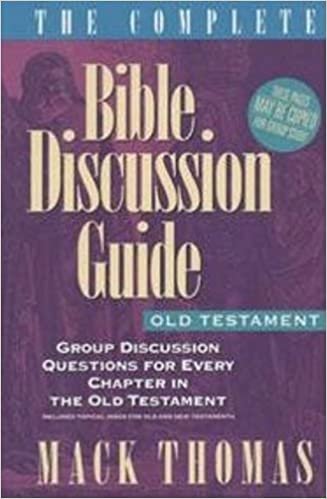 Complete Bible Discussion Guide: Old Testament: 001