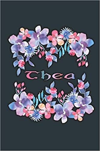 THEA NAME GIFTS: Beautiful Thea Gift - Best Personalized Thea Present (Thea Notebook / Thea Journal) indir
