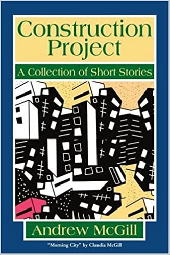 Construction Project: A Collection of Short Stories indir