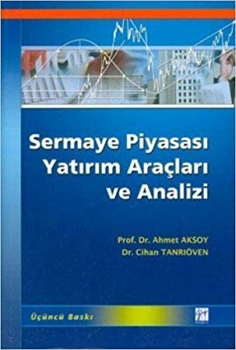 Sermaye Piyasası Yatırım Araçları ve Analizi indir