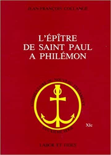 Lépître de Saint Paul à Philémon (Commentaire du Nouveau Testament. deuxième sér)