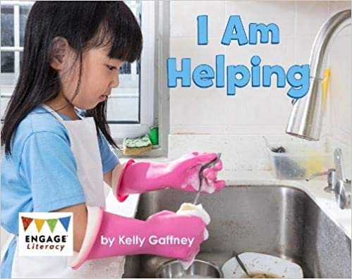 Engage Literacy Pink: I Am Helping