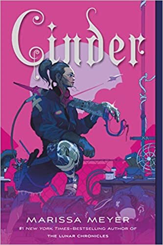 Cinder: Book One of the Lunar Chronicles (Lunar Chronicles, 1)