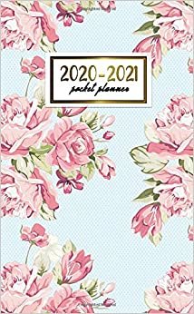 2020-2021 Pocket Planner: 2 Year Pocket Monthly Organizer & Calendar | Cute Floral Two-Year (24 months) Agenda With Phone Book, Password Log and Notebook | Vintage Pink Rose Print