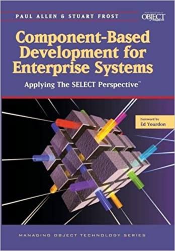 Component-Based Development for Enterprise Systems: Applying the SELECT Perspective (SIGS: Managing Object Technology)