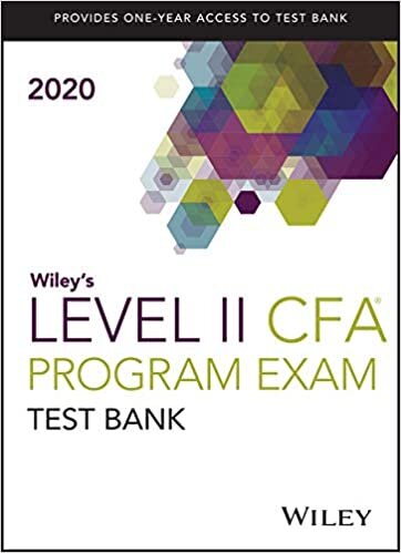 Wiley's Level II CFA Program Study Guide + Test Bank 2020