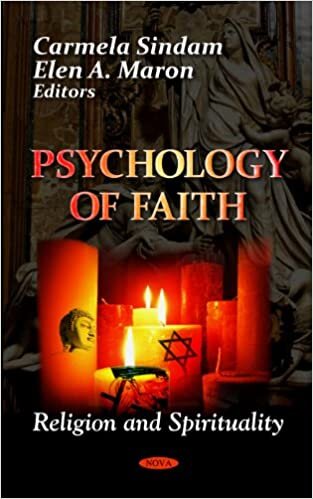 PSYCHOLOGY OF FAITH (Religion and Spirituality)