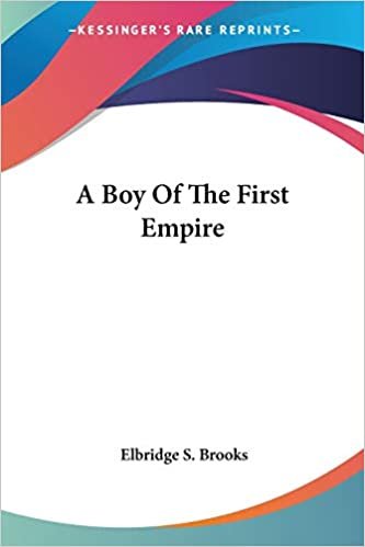 A Boy Of The First Empire