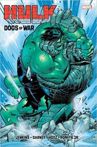 Hulk: The Dogs Of War (Incredible Hulk)