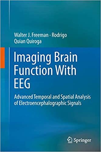 Imaging Brain Function with Eeg: Advanced Temporal and Spatial Analysis of Electroencephalographic Signals indir