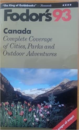 FODOR-CANADA'93 (Gold Guides): Complete Coverage of Cities, Parks and Outdoor Adventures