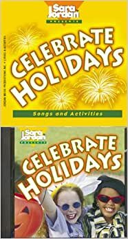 Jordan, S: Celebrate Holidays: Songs and Activities (Celebrate (Jordan Paperback))