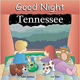 Good Night Tennessee (Good Night (Our World of Books))