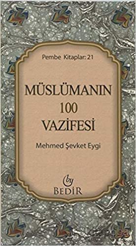 Müslümanın 100 Vazifesi: Pembe Kitaplar: 21