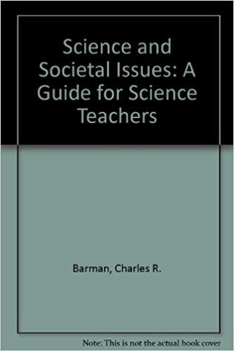 Science and Societal Issues: A Guide for Science Teachers